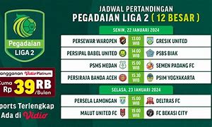 Jadwal Liga 2 Disiarkan Di Tv Mana