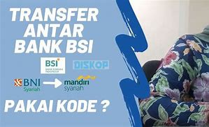 Kode Bsi Ke Mandiri